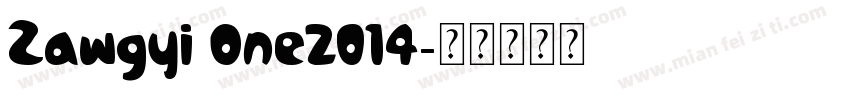Zawgyi One2014字体转换